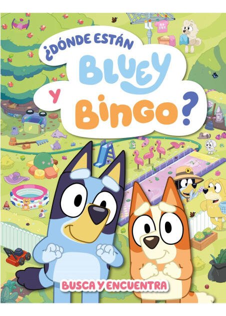 Bluey. Actividades - ¿Dónde están Bluey y Bingo? (Edición en español)