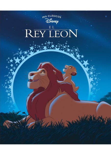 El Rey León (Mis Clásicos Disney)
