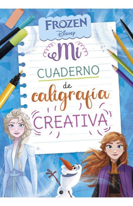 Frozen. Mi cuaderno de caligrafía creativa (Disney. Primeros aprendizajes)