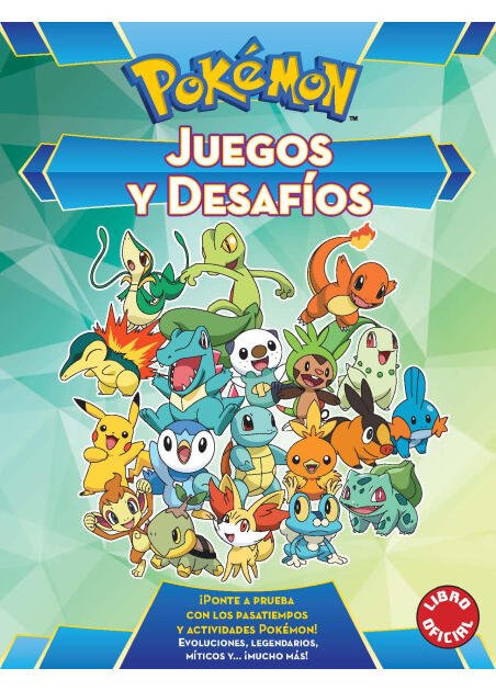 Pokémon. Actividades - Juegos y desafíos (Libro oficial)