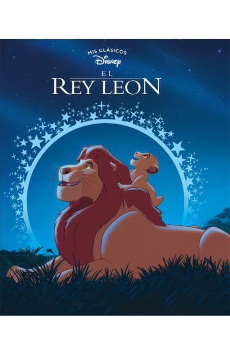 El Rey León (Mis Clásicos Disney)